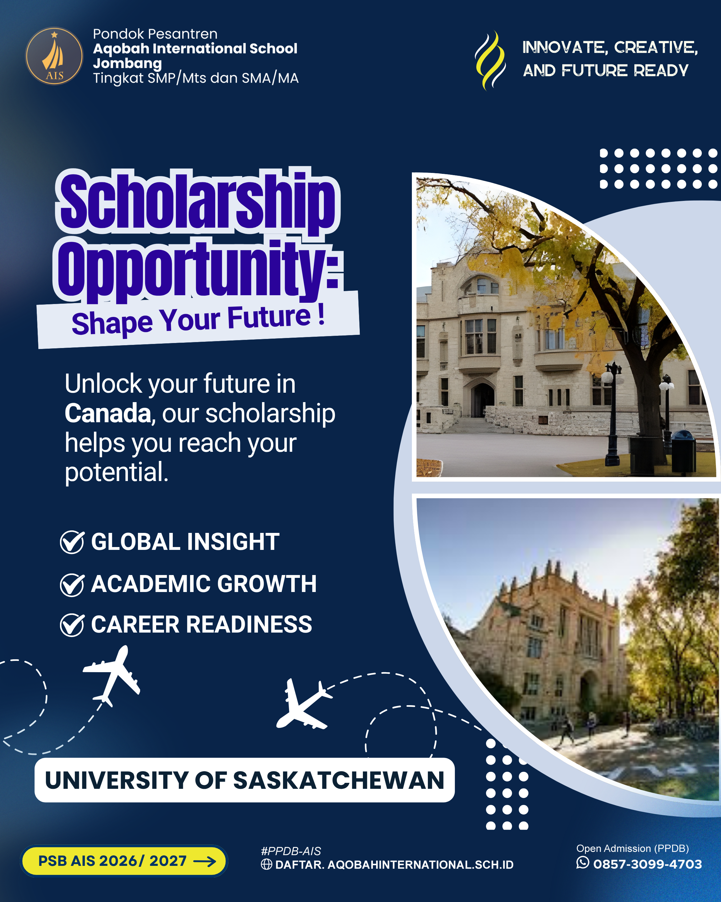 Wujudkan mimpimu Kuliah S1, S2, dan S3 Gratis di Kanada? Beasiswa University of Saskatchewan 2026 Resmi Dibuka